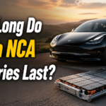 How Long Do Tesla NCA Batteries Last?